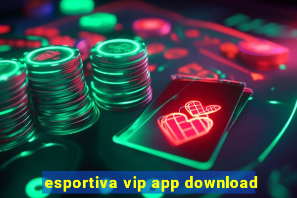 esportiva vip app download